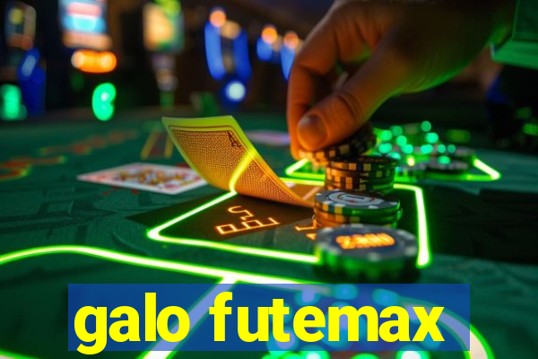 galo futemax